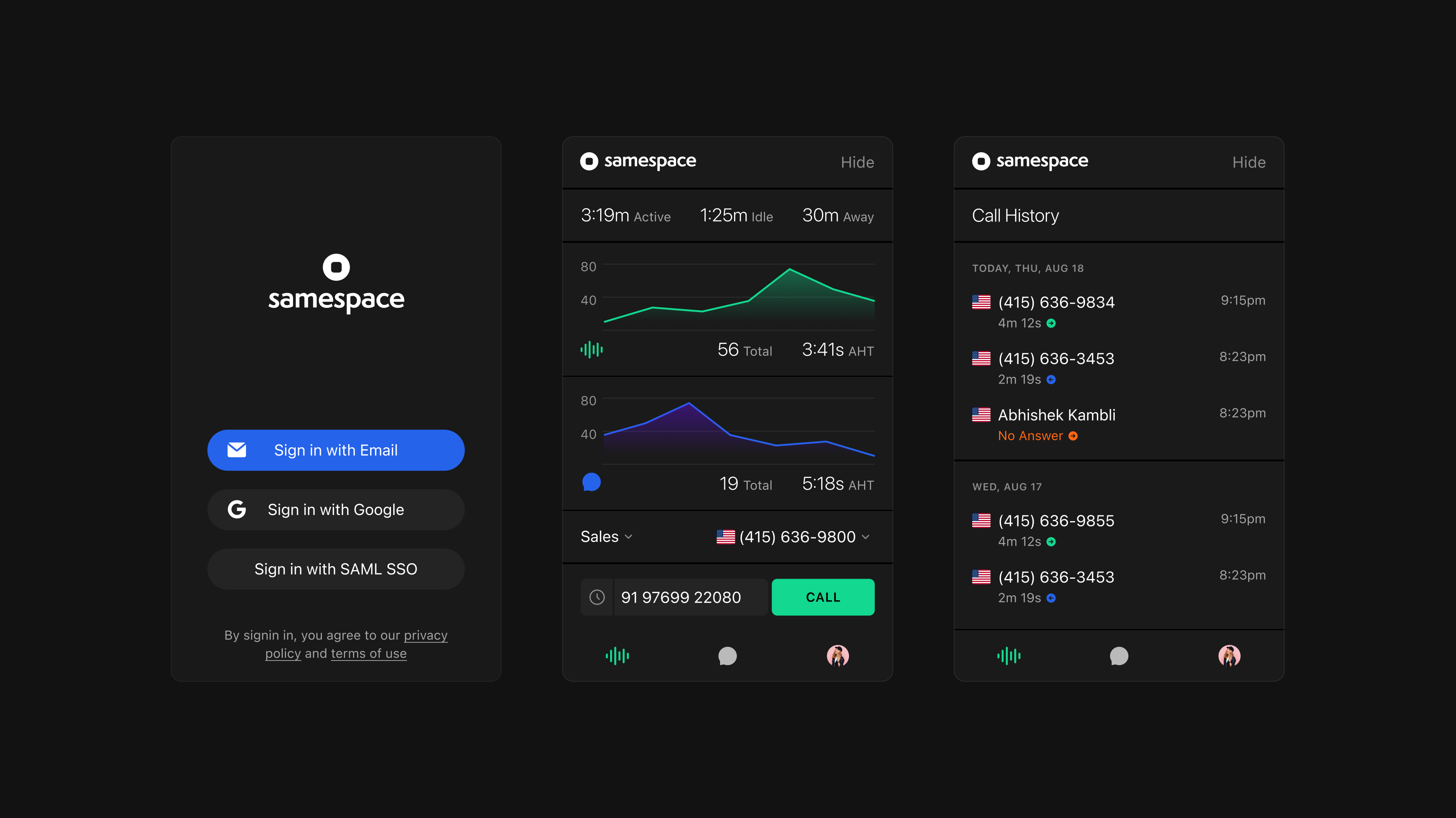 Samespace sign-in, real-time agent stats, and call history